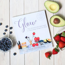 Load image into Gallery viewer, Glow: The Nutritional Approach to Naturally Gorgeous Skin